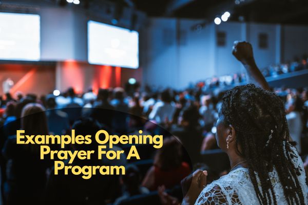Examples Opening Prayer For A Program