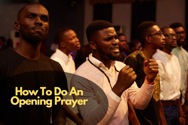 How To Do An Opening Prayer