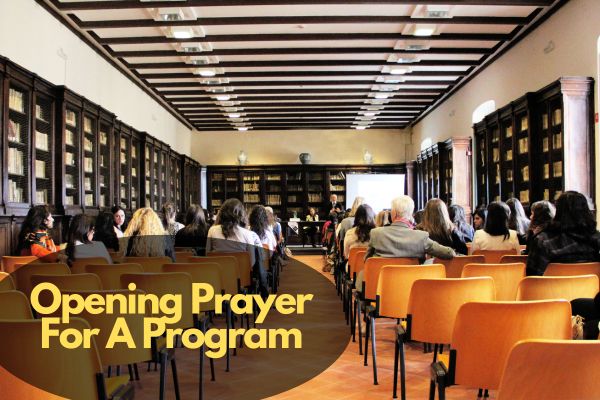 Opening Prayer For A Program