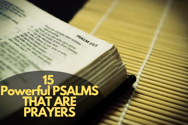 PSALMS THAT ARE PRAYERS