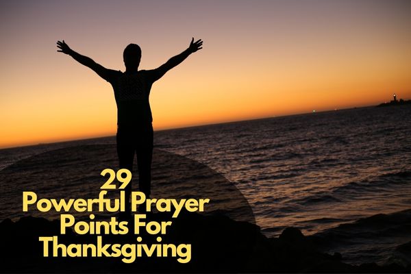 Prayer Points For Thanksgiving