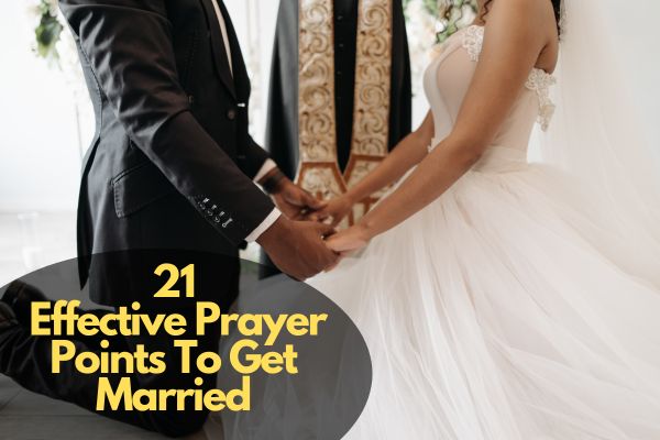 Prayer Points To Get Married