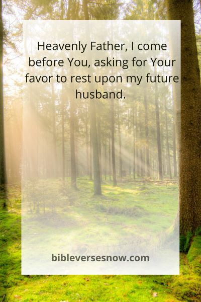 Praying for God's Favor in the Life of My Future Husband