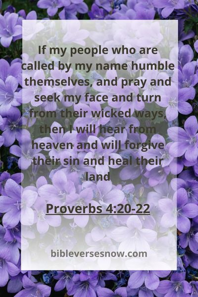 Proverbs 4:20-22