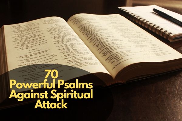 Psalms Against Spiritual Attack