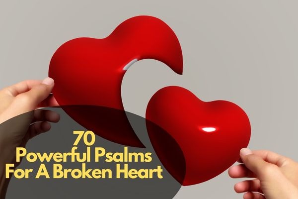 Psalms For A Broken Heart