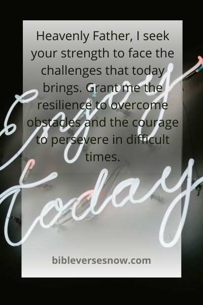 Strength to Face Today's Challenges