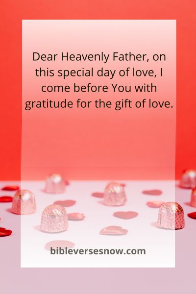 A Prayer for Love's Abundant Presence on Valentine's Day