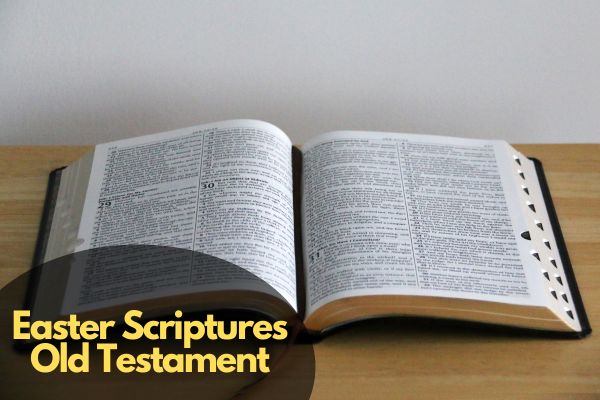 Easter Scriptures Old Testament