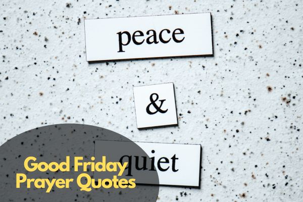 Good Friday Prayer Quotes