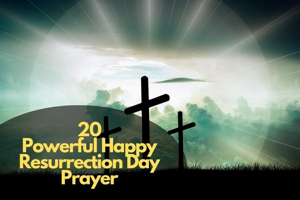 Happy Resurrection Day Prayer