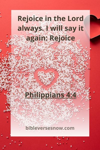 Philippians 4:4 "Rejoice i