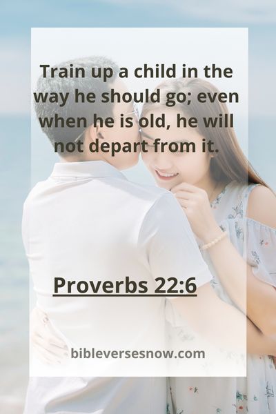 Proverbs 22:6