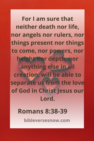 Romans 8:38-39