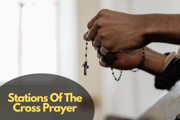 Stations Of The Cross Prayer