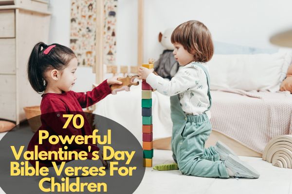 Valentine's Day Bible Verses For Children