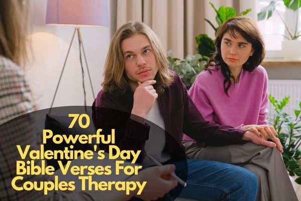 Valentine's Day Bible Verses For Couples Therapy