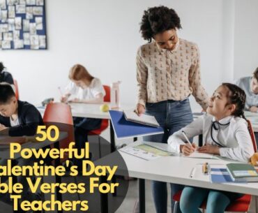 Valentine's Day Bible Verses For Teachers