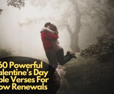 Valentine's Day Bible Verses For Vow Renewals