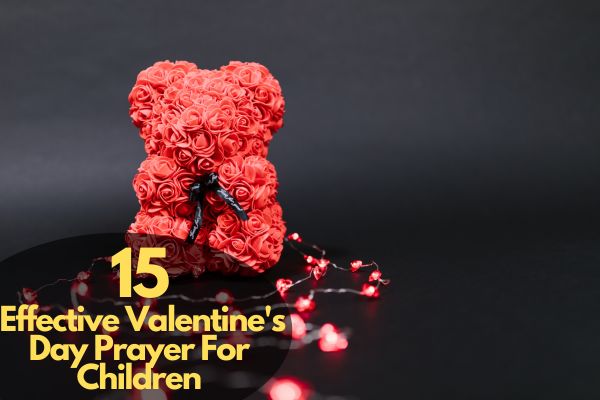 Valentine's Day Prayer For Children