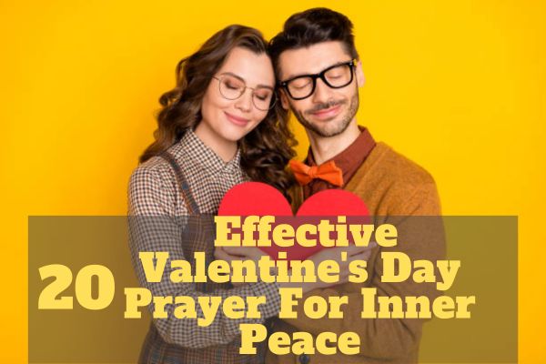 Valentine's Day Prayer For Inner Peace