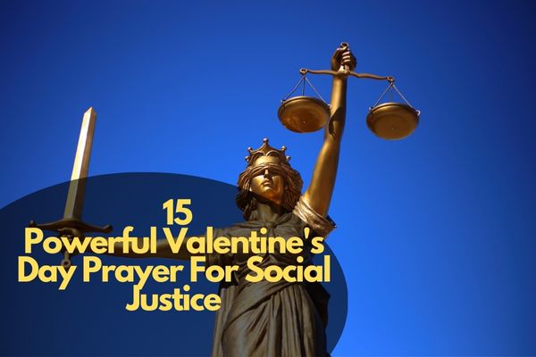Valentine's Day Prayer For Social Justice