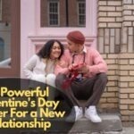 Valentine's Day Prayer For a New Relationship